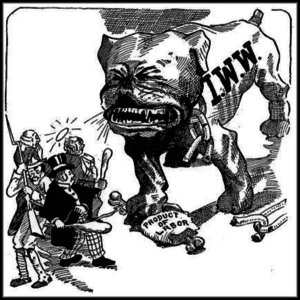 Image: Black and white illustration in the style of old political cartoons. In the left foreground, a group of five men with clubs and bayonets, who are meant to be employers/capitalists/union bosses/politicians, huddle together before an elephant-sized bulldog standing in the right middleground. The bulldog has "IWW" in large black letters on its side, and is barking and guarding a bone labeled "product of labor". There are broken chain-links next the dog's feet.